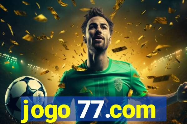 jogo 77.com